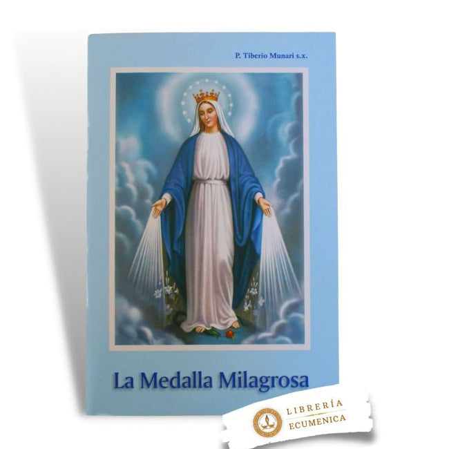 LA MEDALLA MILAGROSA