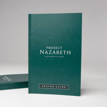 PROJECT NAZARETH -PRAYER GUIDE