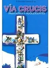 Via crucis para niños y Adolecentes.