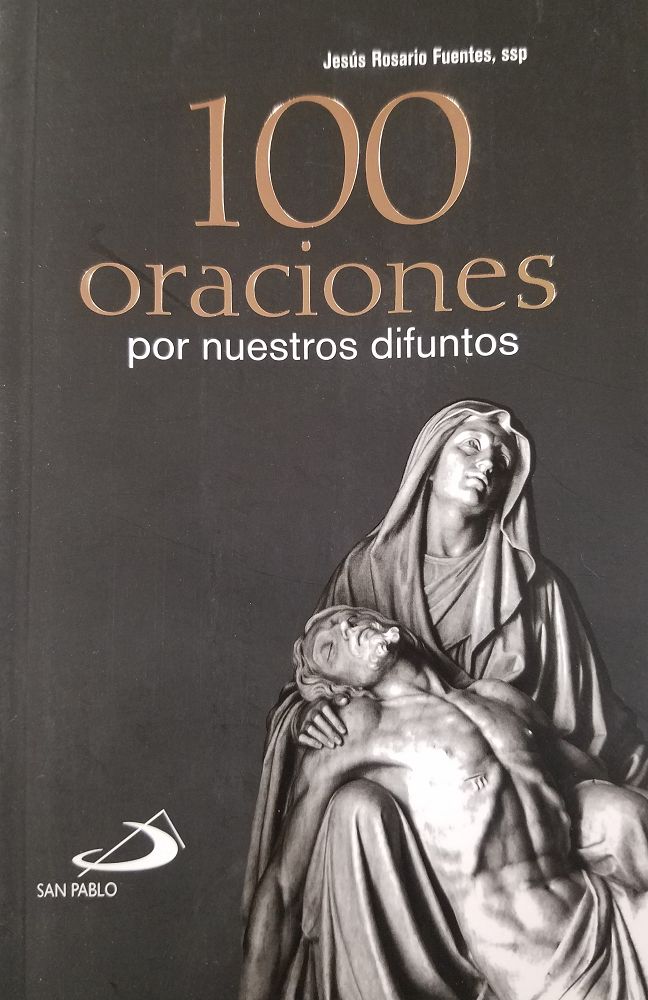 100 Oraciones por Nuestros Difuntos