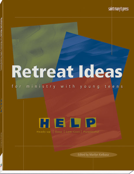 Retreat Ideas for Ministry with Young Teens