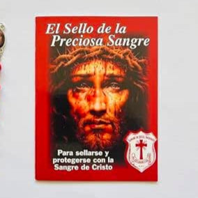 El Sello de la Preciosa Sangre Para Sellarse y Protegerse con la Sangre de Cristo