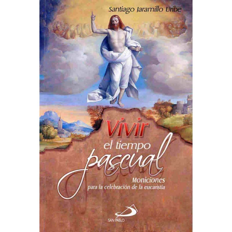 VIVIR EL TIEMPO PASCUAL