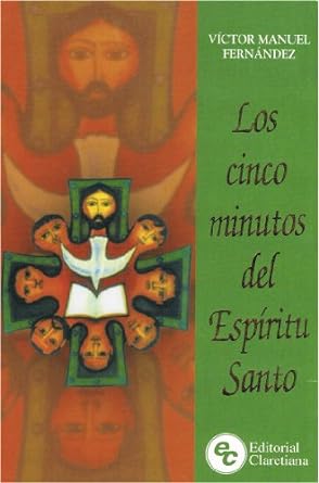 Los cinco minutos del Espiritu