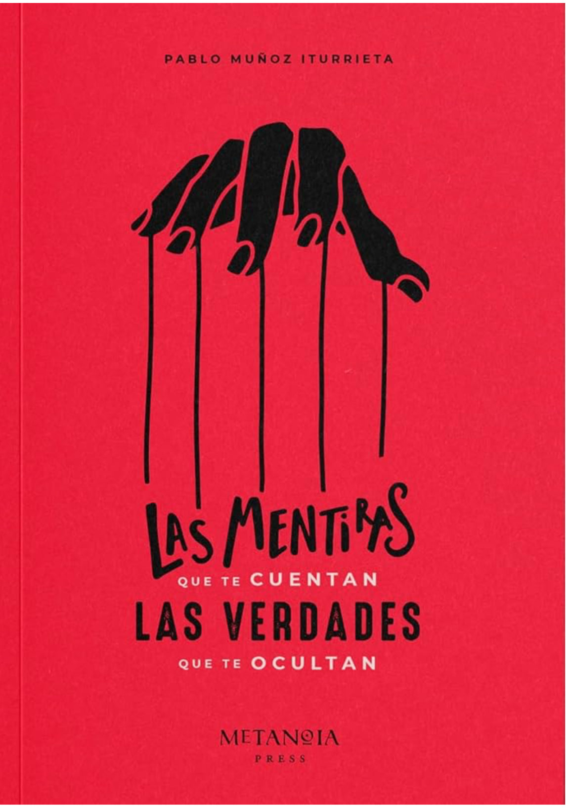 Las Mentiras que te cuentan las