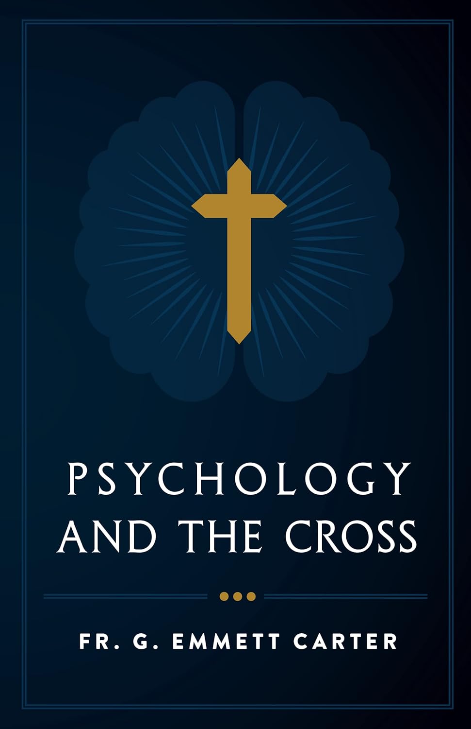 Psychology and the Cross