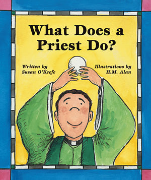 What Does a Priest Do?/What Does a Nun Do?