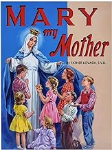 Mary my Mother