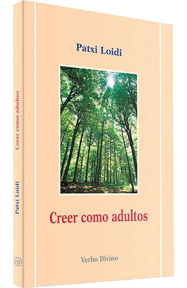 Creer como adultos