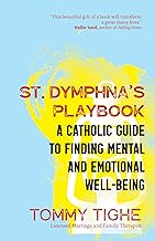 St. Dymphna’s Playbook