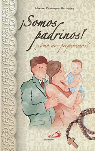 Somos Padrinos - Softcover