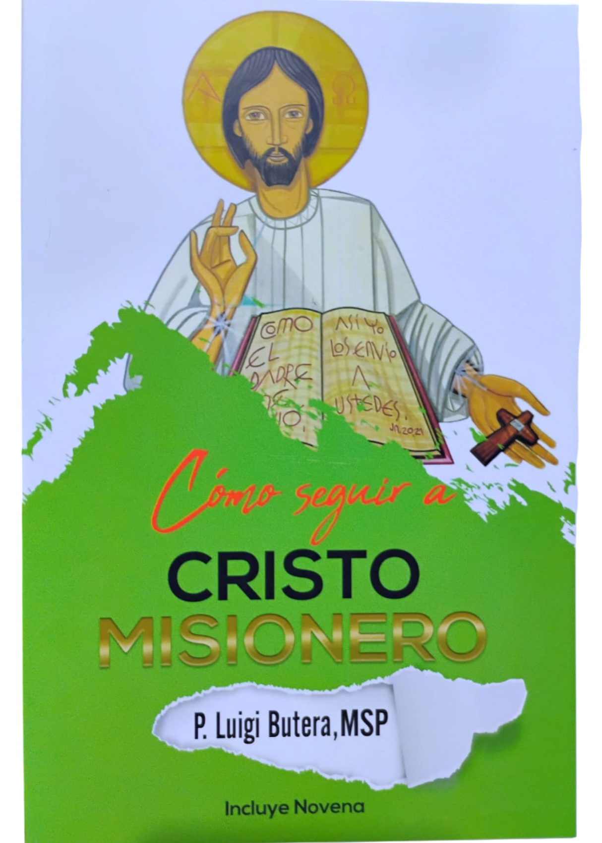 Cómo seguir a Cristo Misionero
