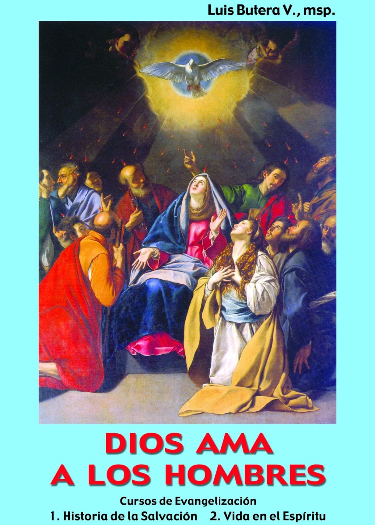DIOS AMA A LOS HOMBRES