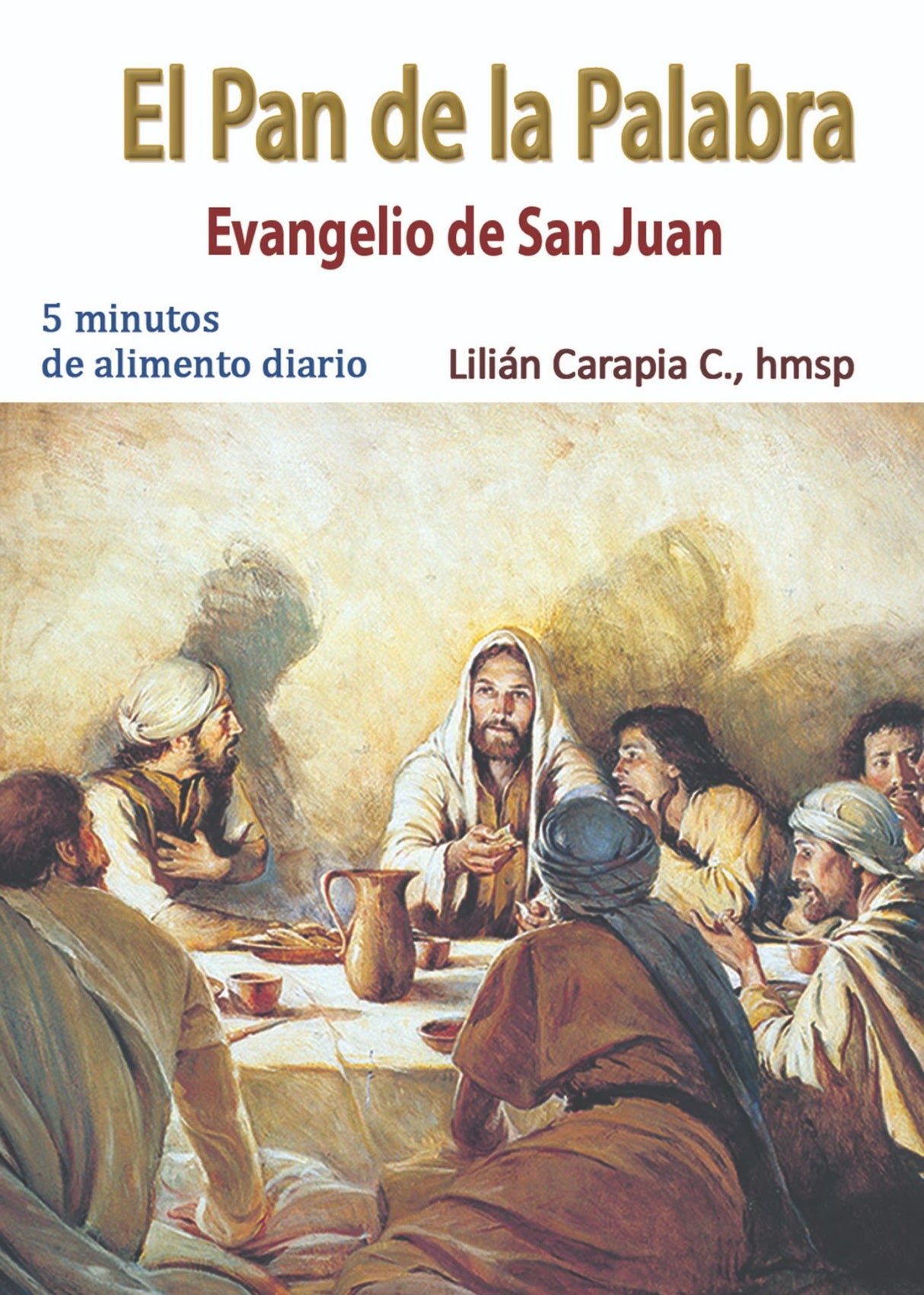 EL PAN DE LA PALABRA SAN JUAN