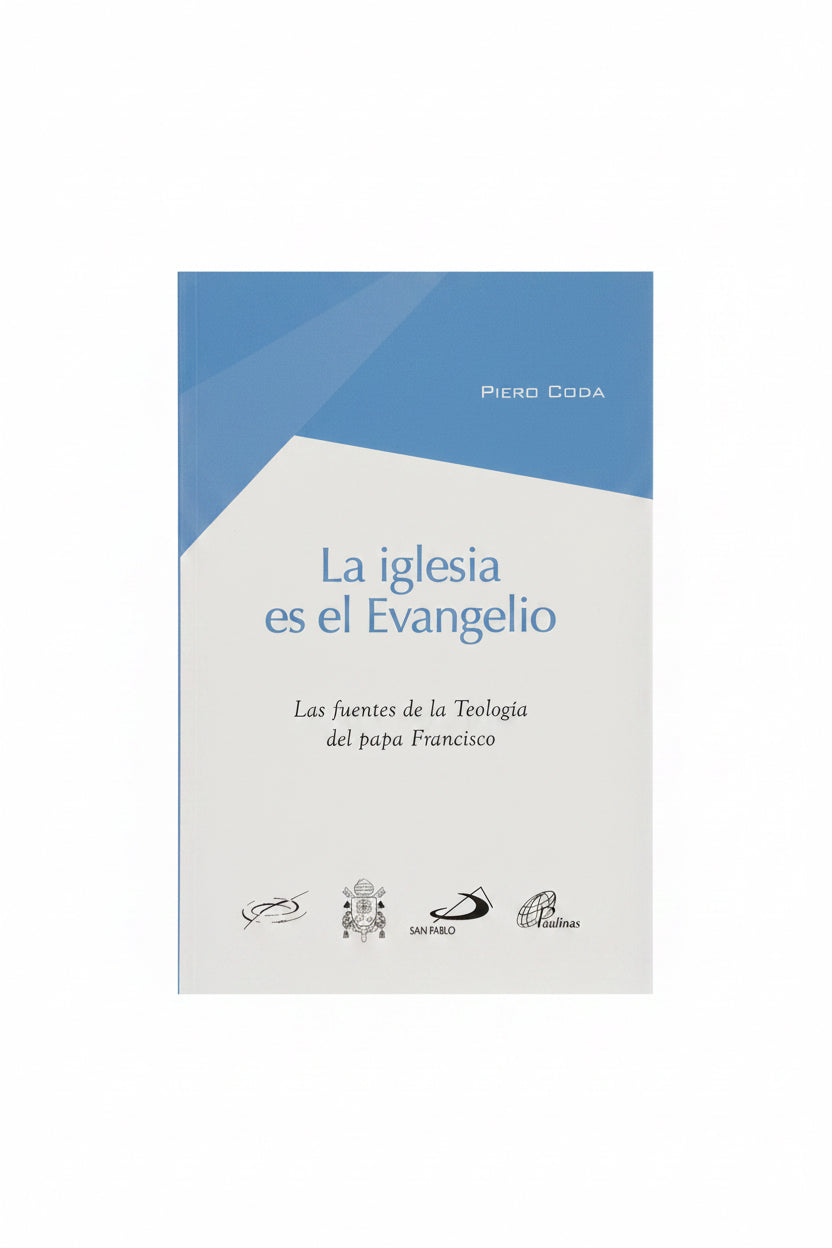 La Iglesia es el Evangelio