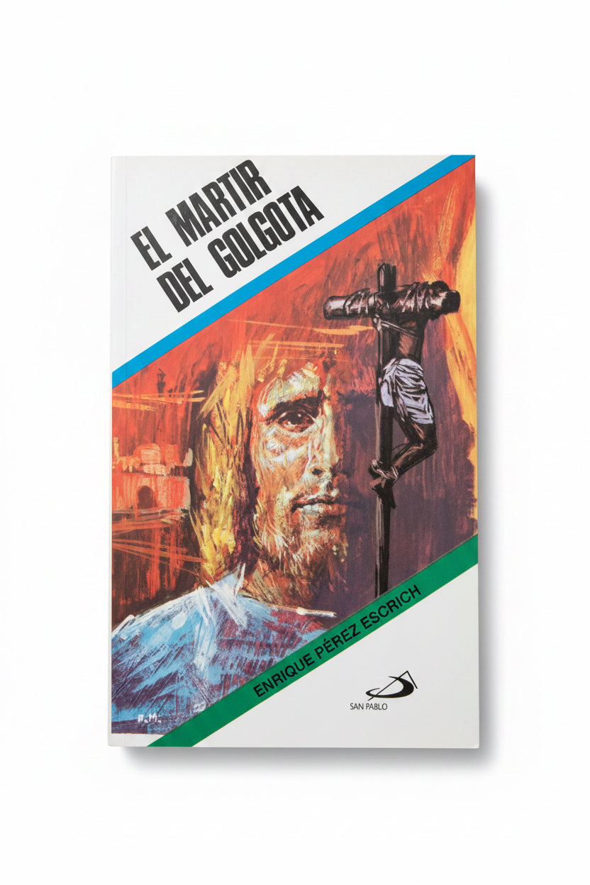 El Martir Del Golgota