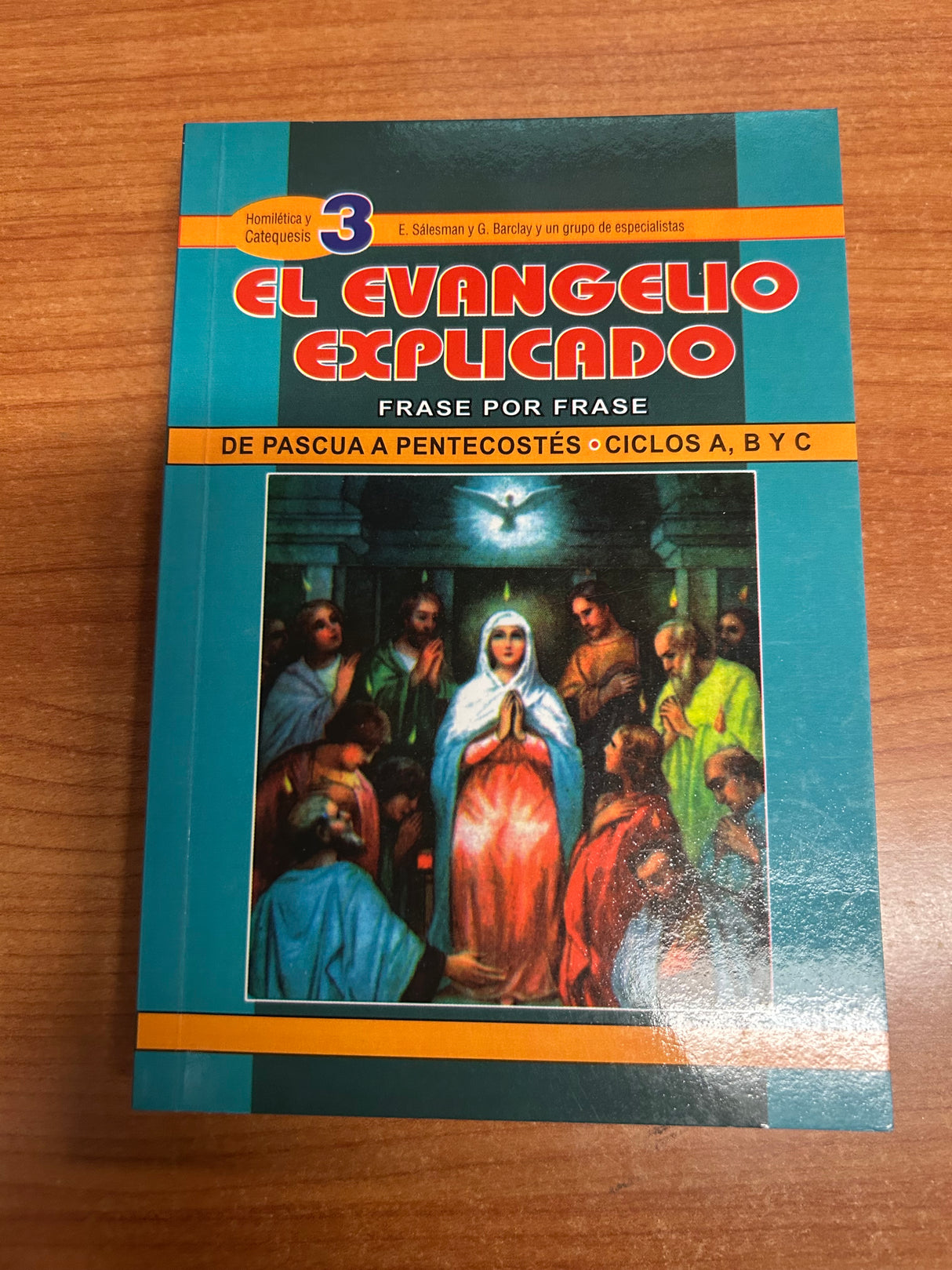 El evangelio explicado 3