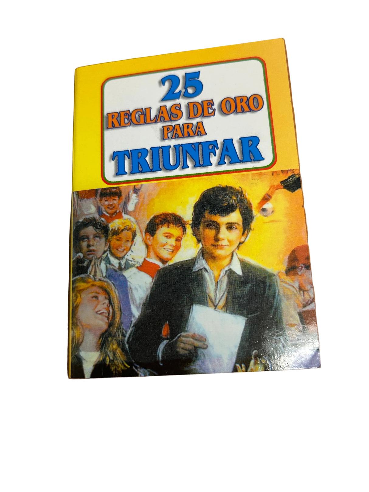25 reglas de oro para TRIUNFAR