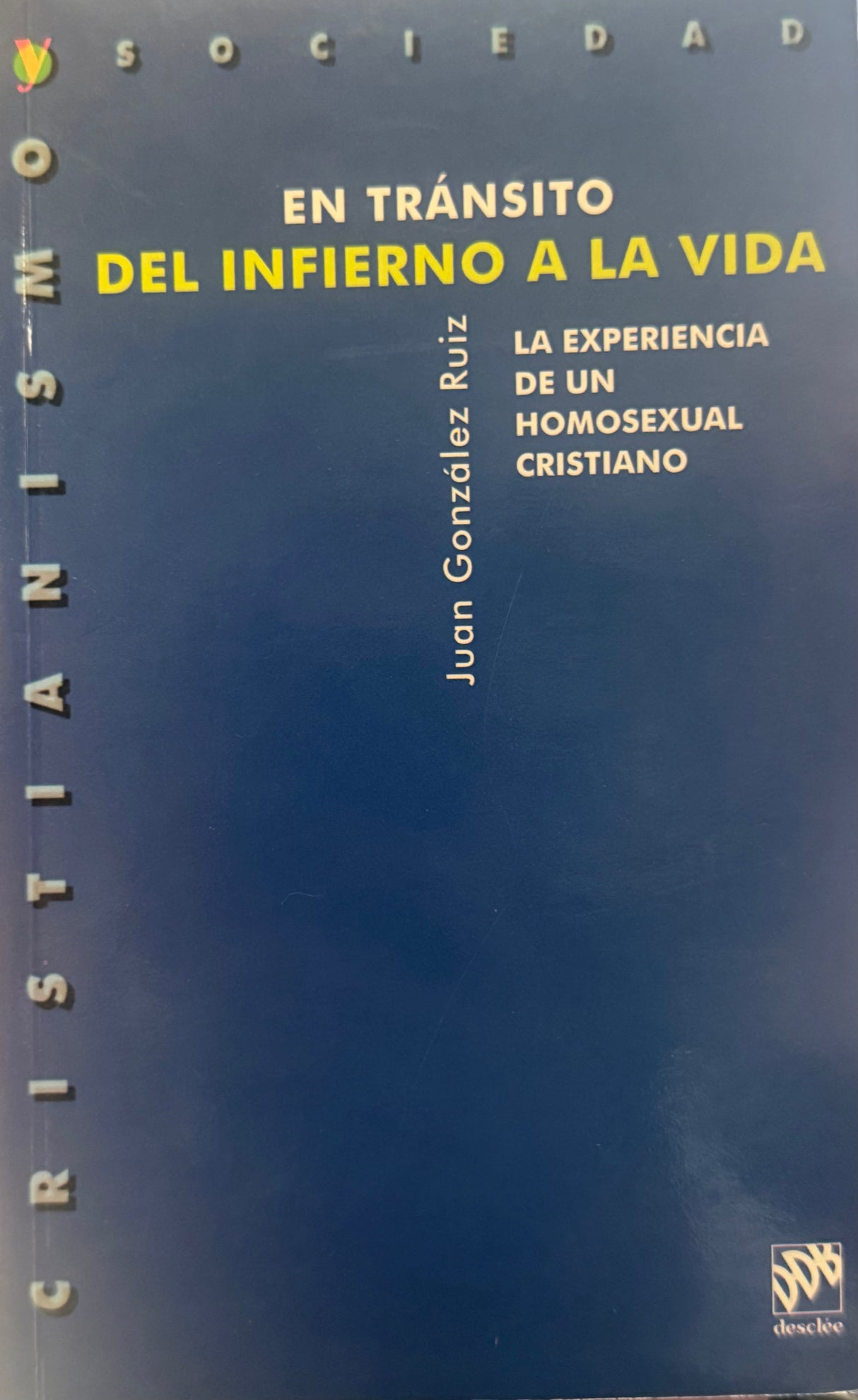 En Transito Del Infierno a la Vida