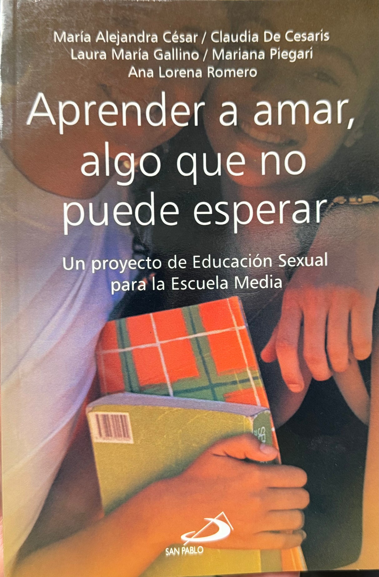 Aprender a amar, algo que no puede esperar