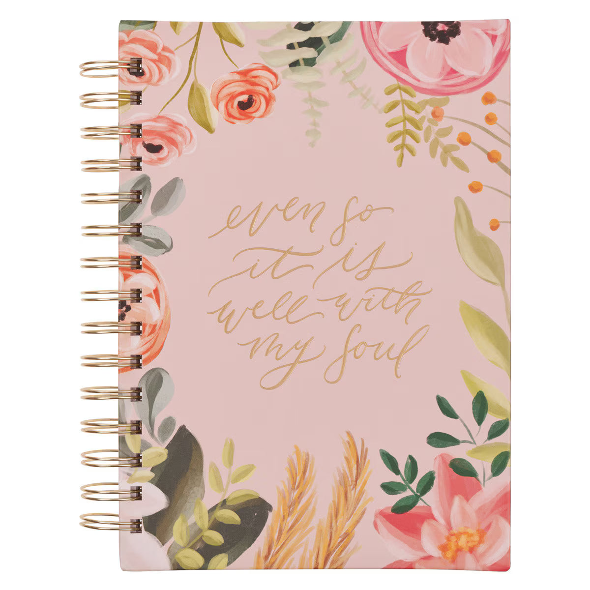 Even So It Is Well With My Soul Pink Floral Spiral Journal