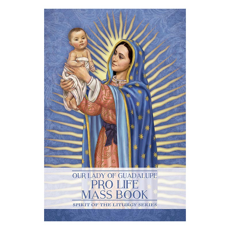 Our Lady of Guadalupe Pro-Life Mass Book L6777