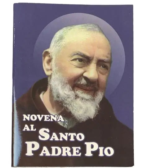 NOVENA AL SANTO PADRE PIO