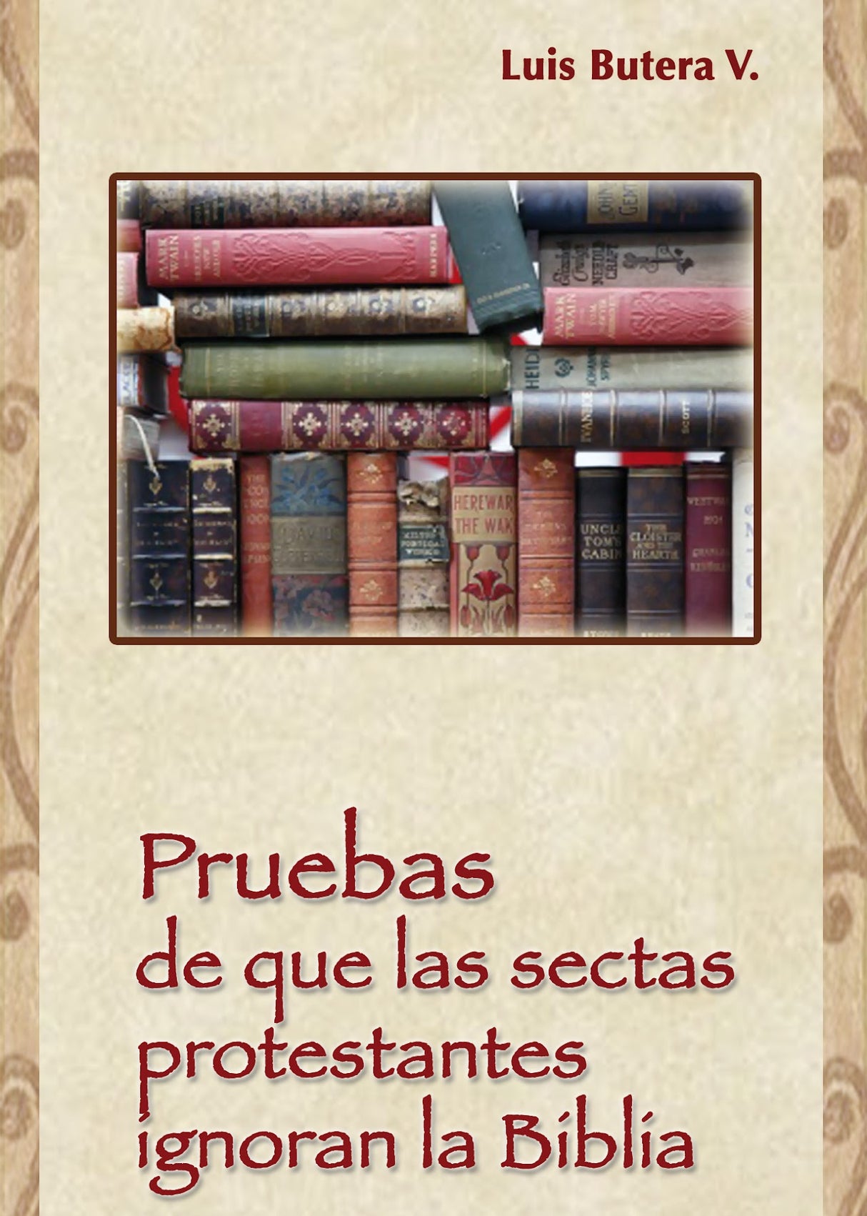Pruebas de que las sectas ignoran la Biblia (NVA)