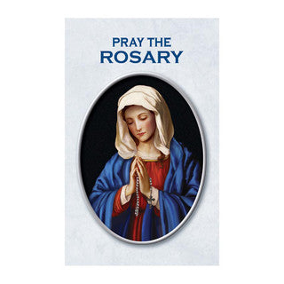 PRAY THE ROSARY