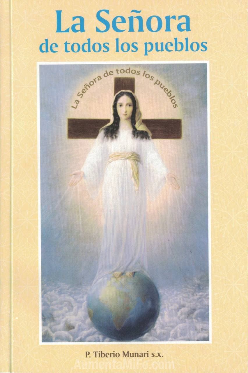 LA SEÑORA DE TODOS LOS PUEBLOS