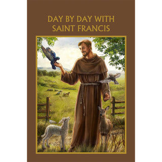 DAY BY DAY WITH SAINT FRANCIS