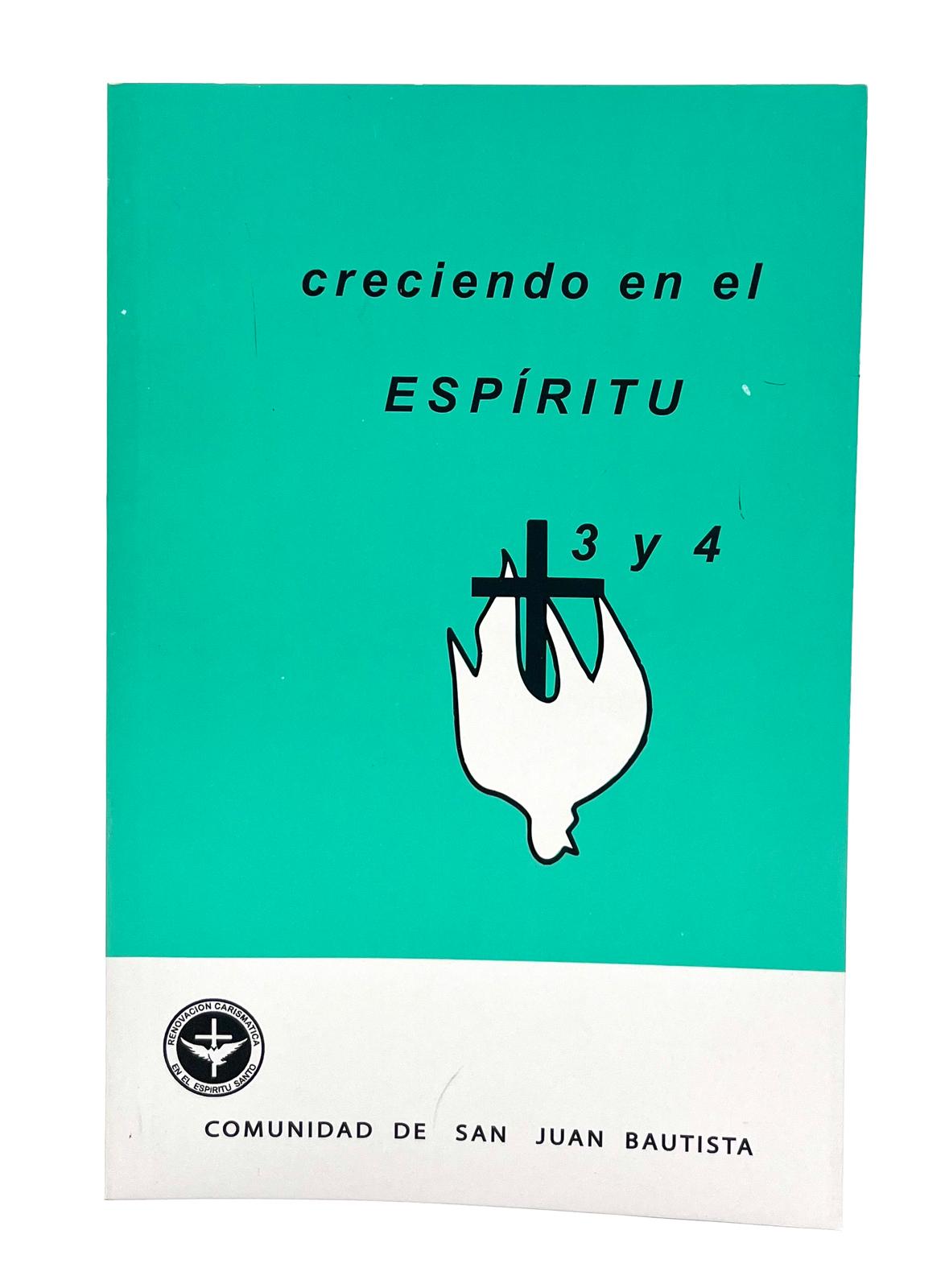 Creciendo en el Espiritu 3 y 4