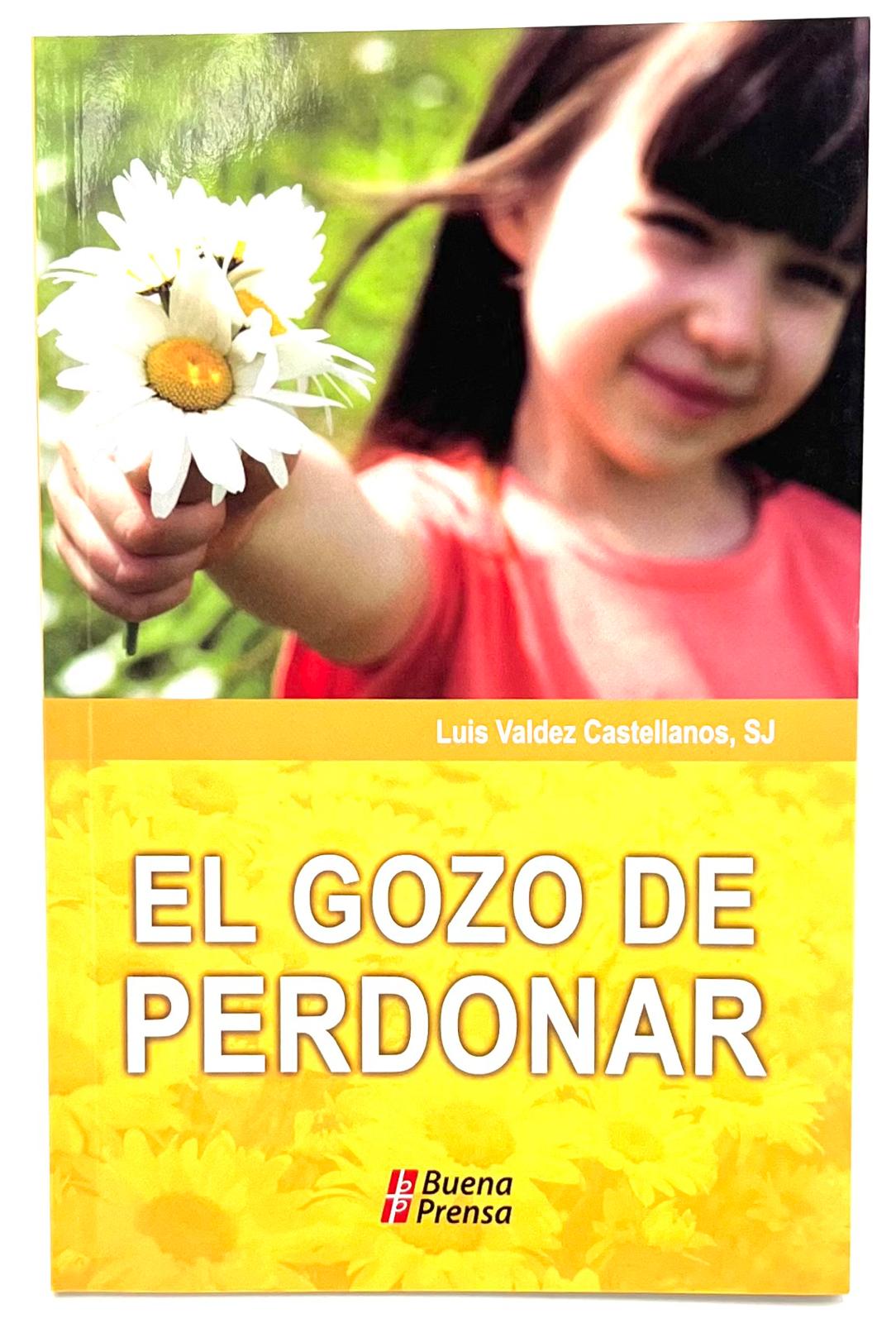 El Gozo de perdonar