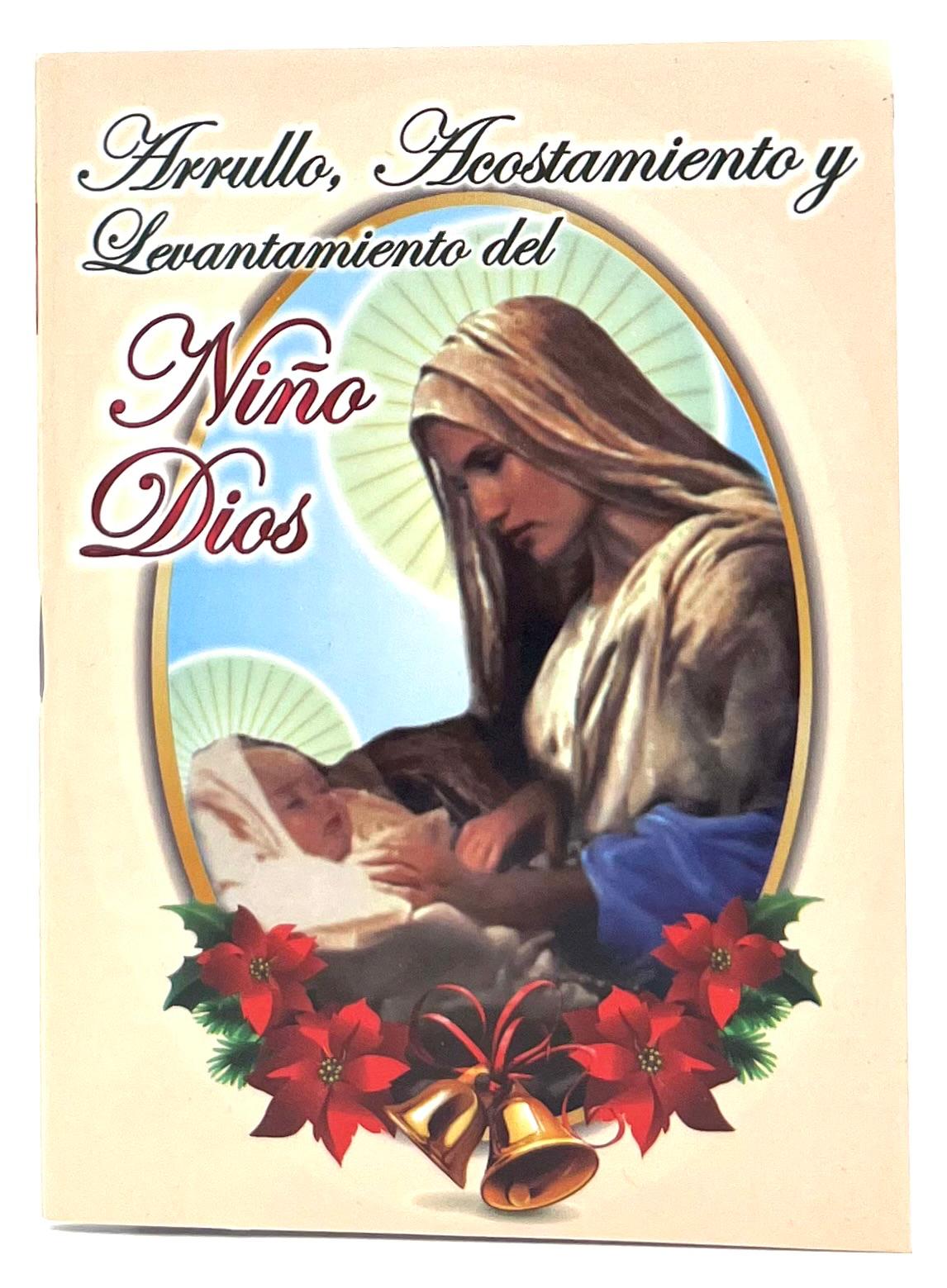 Arrullo, Acostamiento Y Levantamiento Del Niño Dios Navidad Christmas