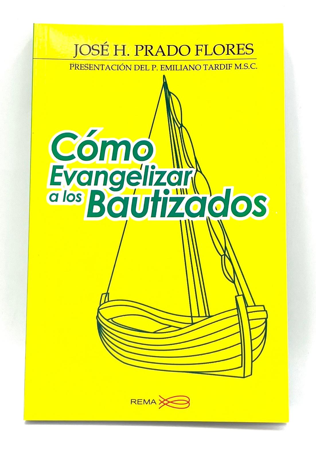 COMO EVANGELIZAR A LOS BAUTIZADOS
