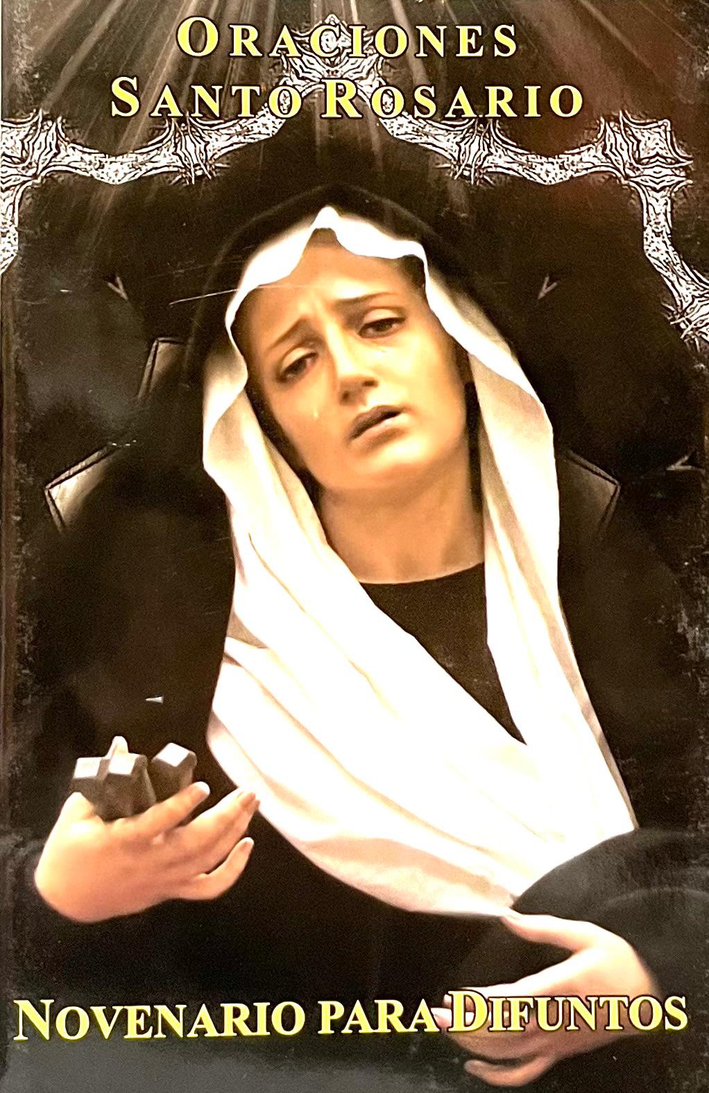 Oraciones Santo Rosario (Novenario para Difuntos)