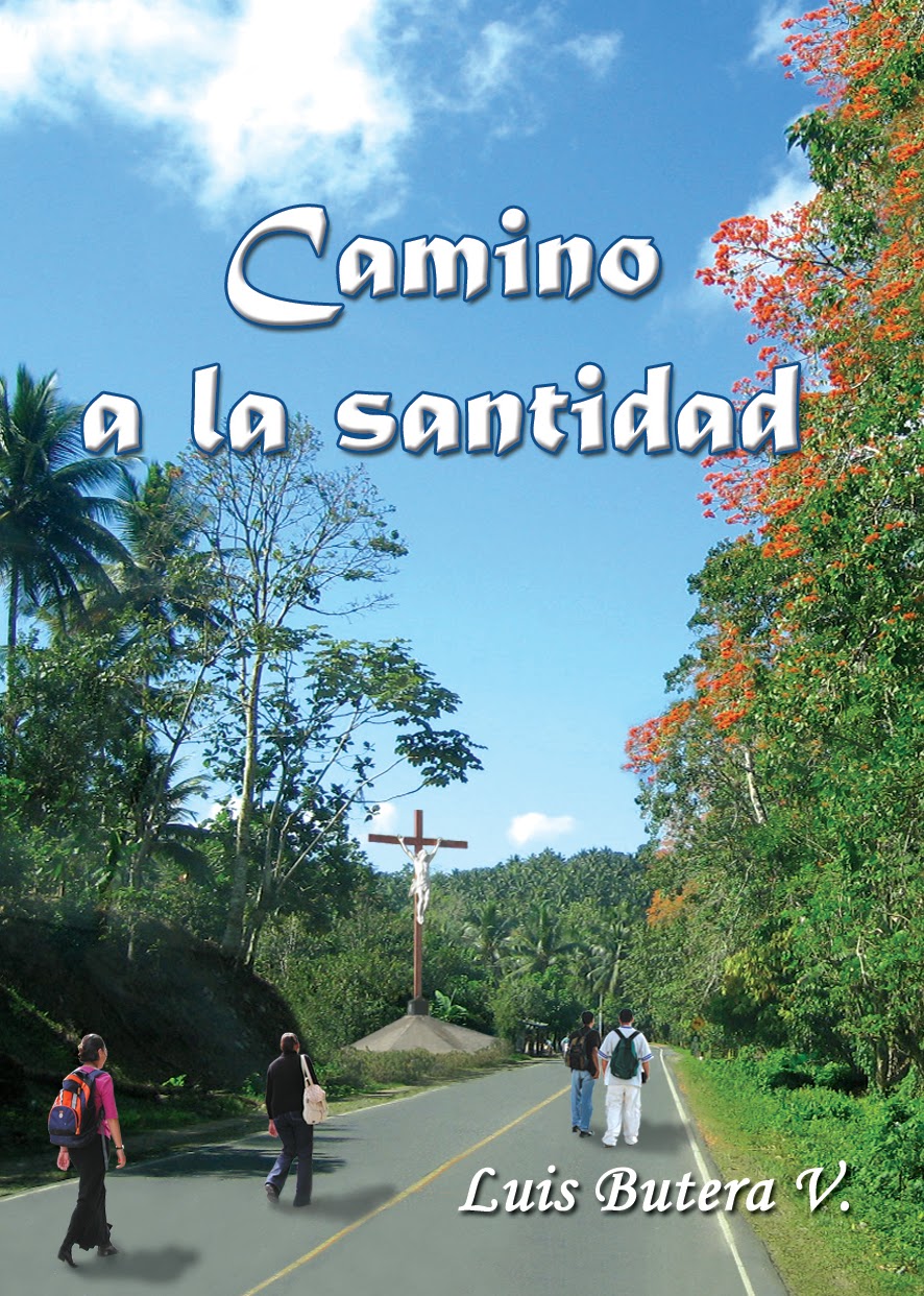 CAMINO A LA SANTIDAD