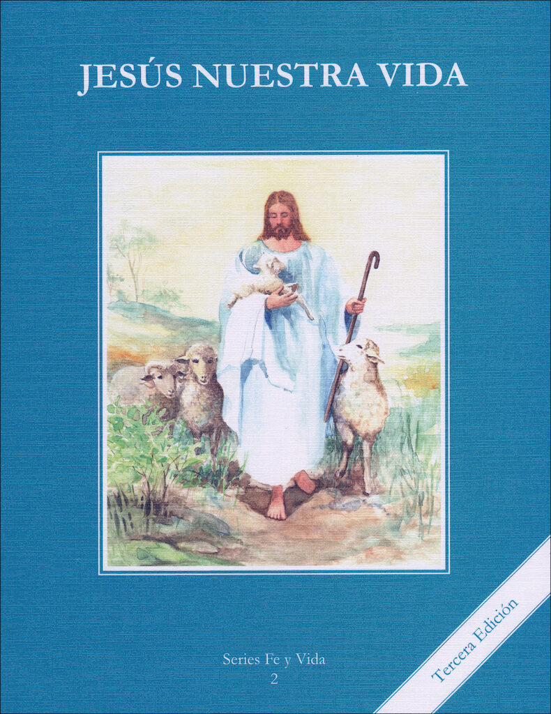Jesús Nuestra Vida Grade 2 Student Book