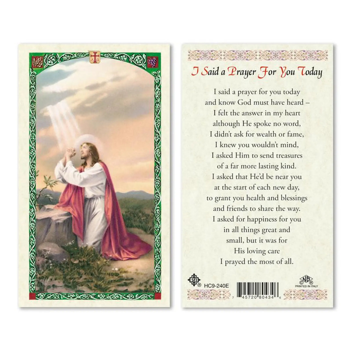 Jesus Praying - I Said a Prayer For You Today Laminated Prayer Card