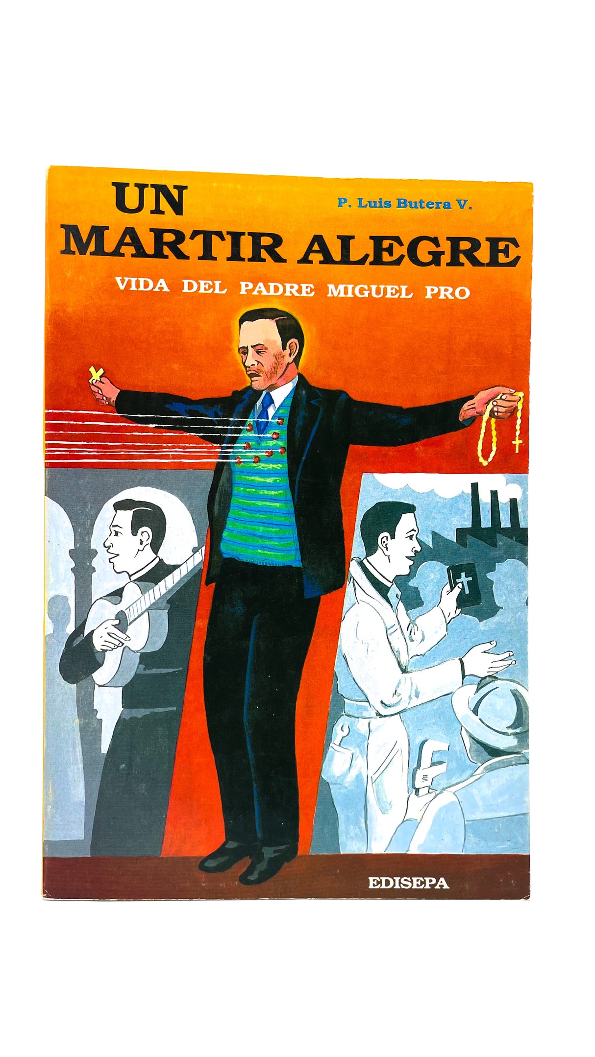 Un mártir alegre (Nva. Edición)