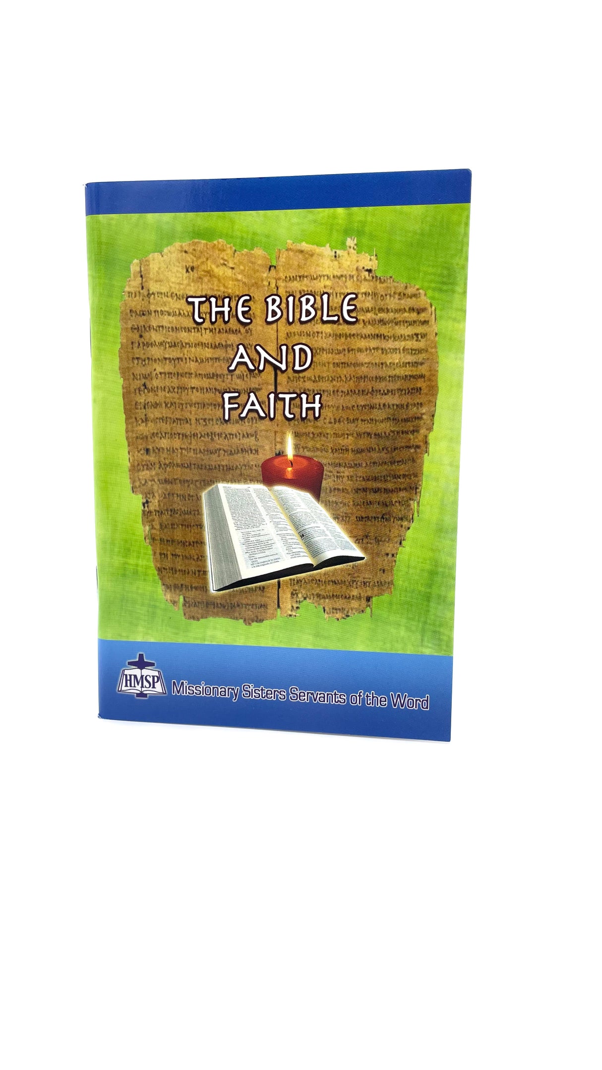 The Bible and Faith