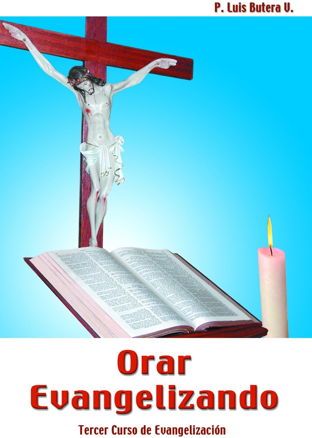 ORAR EVANGELIZANDO