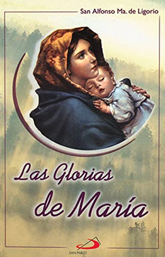 Las Glorias De Maria [Spanish]