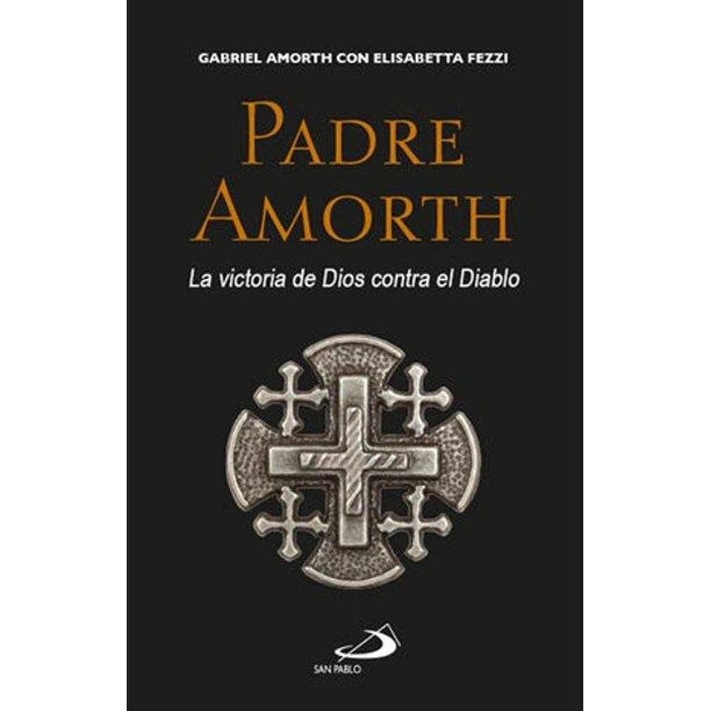 Padre Amorth La Victoria de Dios