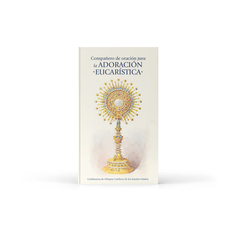 Compañero de oración para la Adoración Eucarística