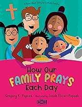 How Our Family Prays Each Day