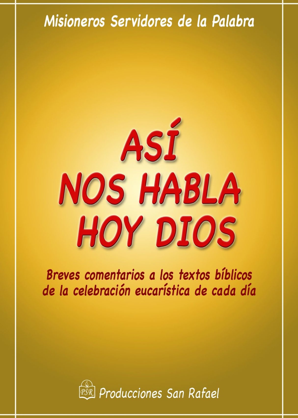 Así nos habla hoy Dios