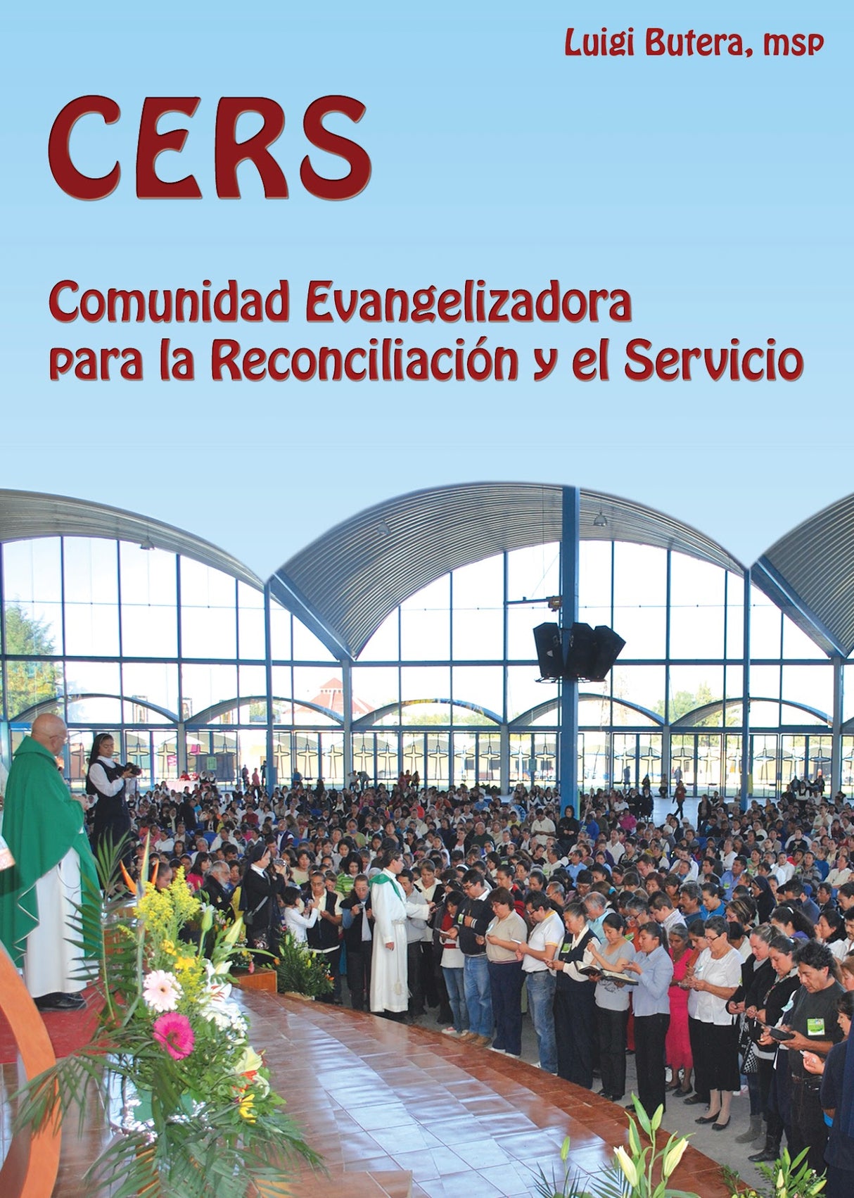 Comunidades Evangelizadoras CERS