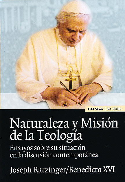 Naturaleza y misión de la teología
