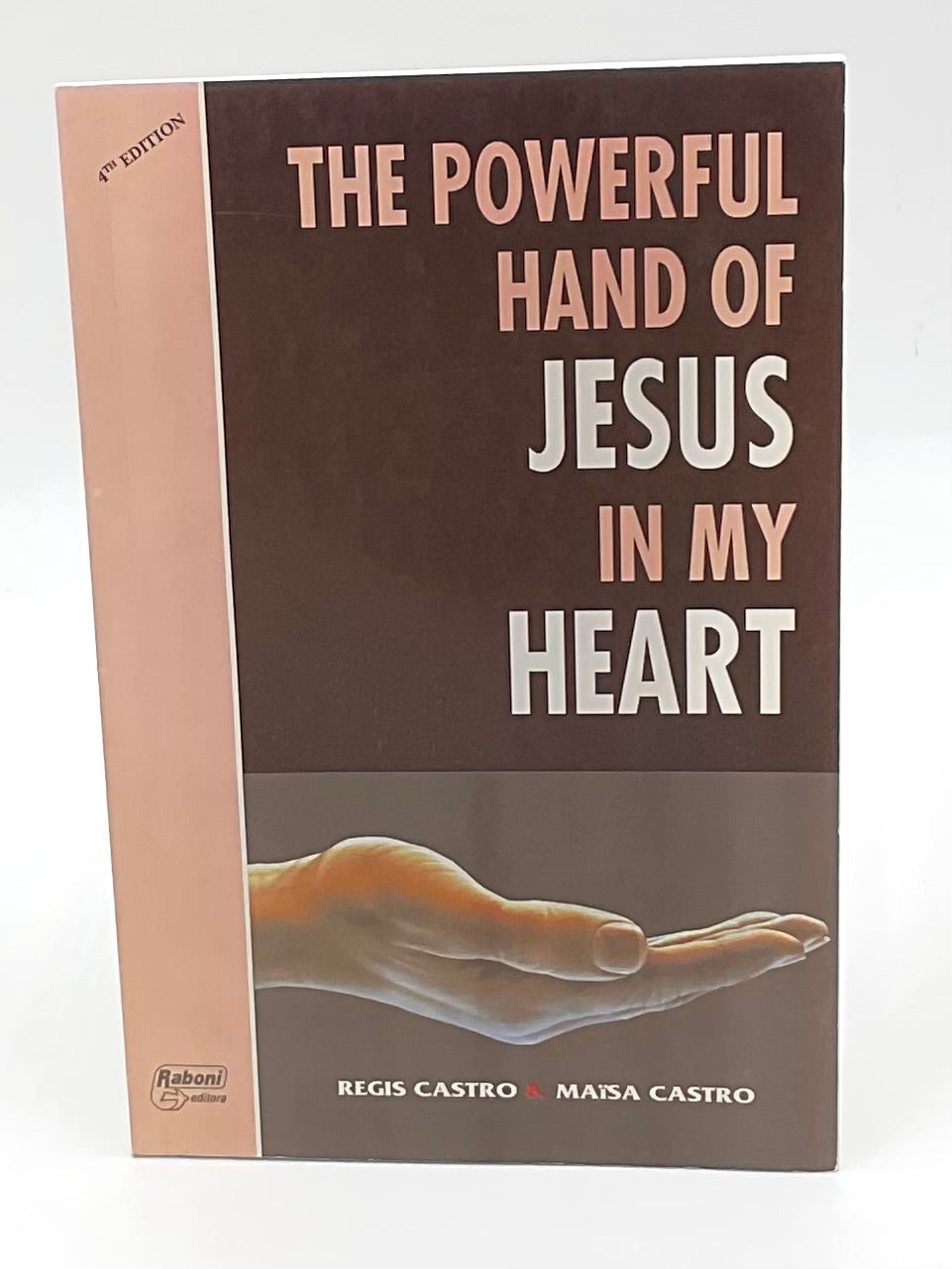 The Powerful Hand of Jesus in..
